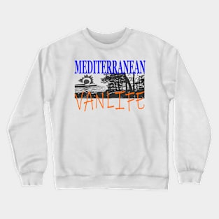 Mediterranean Vanlife Crewneck Sweatshirt